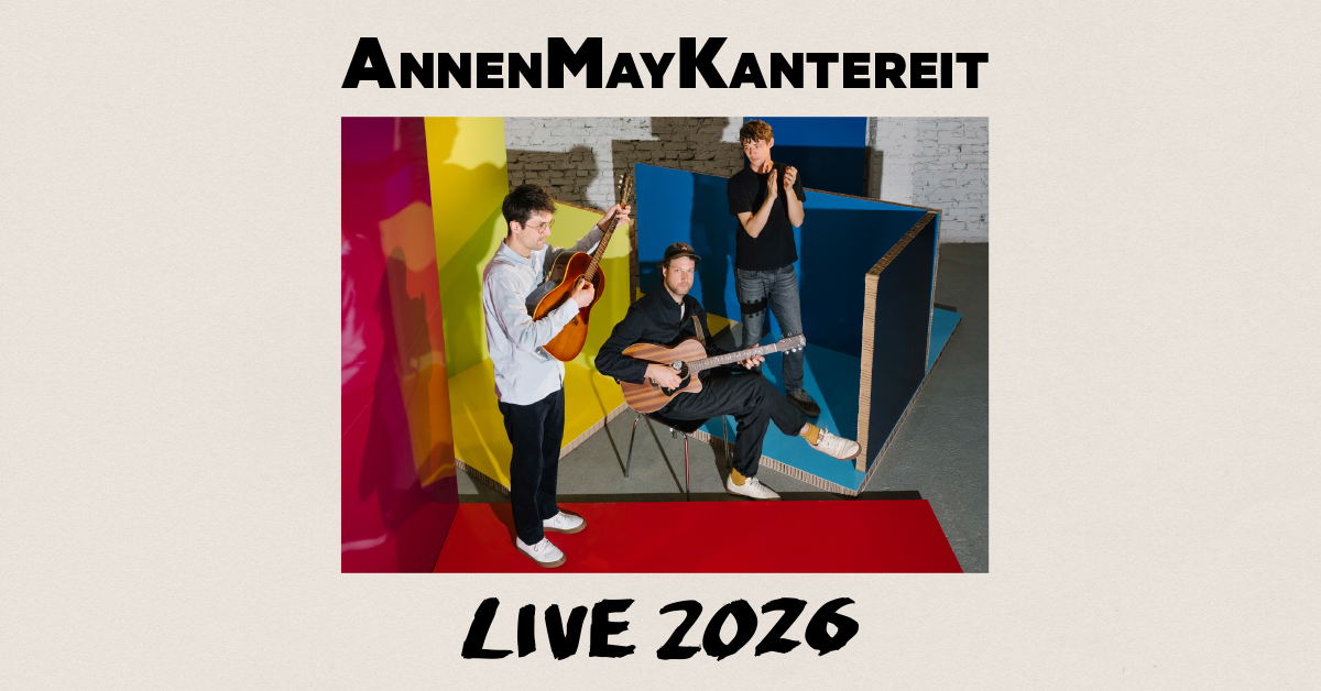 AnnenMayKantereit kommen 2026 nach Rostock